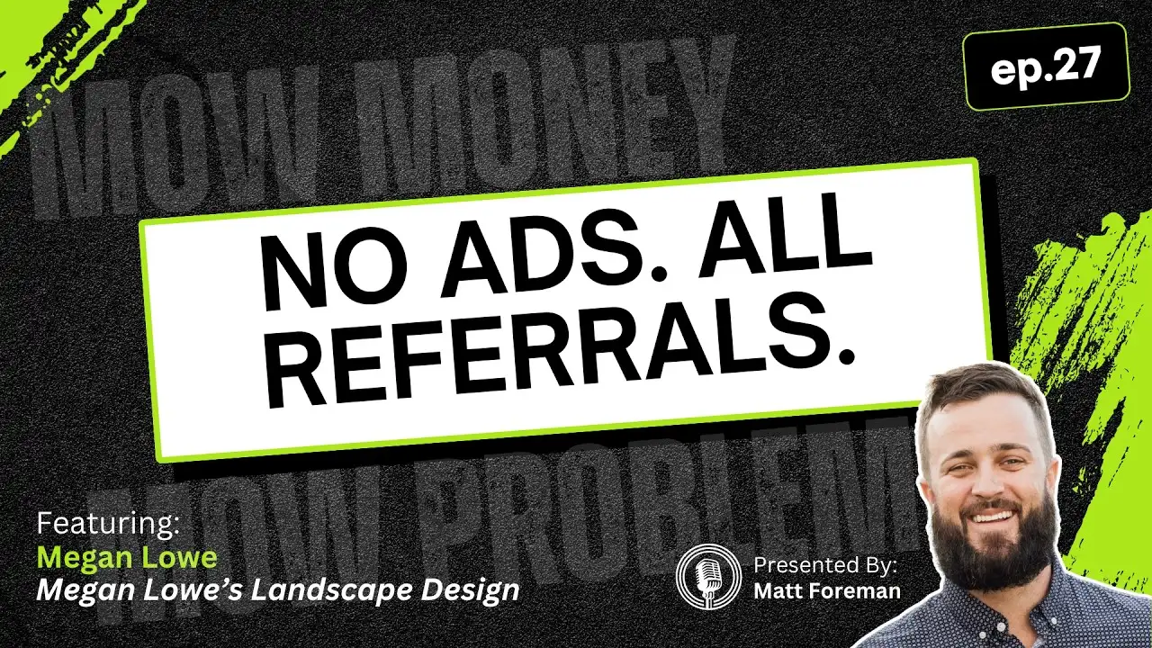 Megan Lowe of Megan Lowe Landscape Design on the Mow Money, Mow Problems podcast