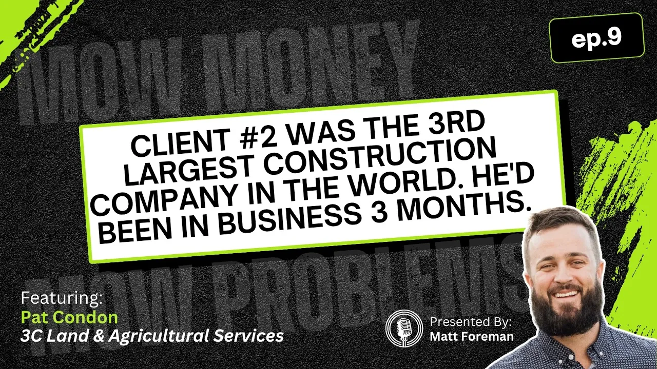 Pat Condon of 3C Land & Agricultural Services on the Mow Money, Mow Problems podcast