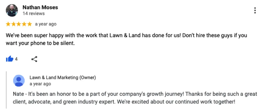 Five-star Google review from Nathan Moses: super happy with Lawn & Land's work, do not hire them if you want your phone to stay silent.